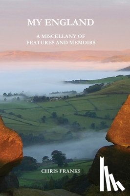 Franks, Christopher David - My England