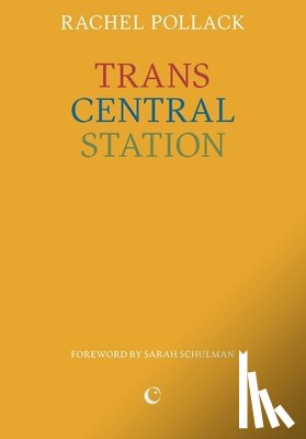 Pollack, Rachel - Trans Central Station