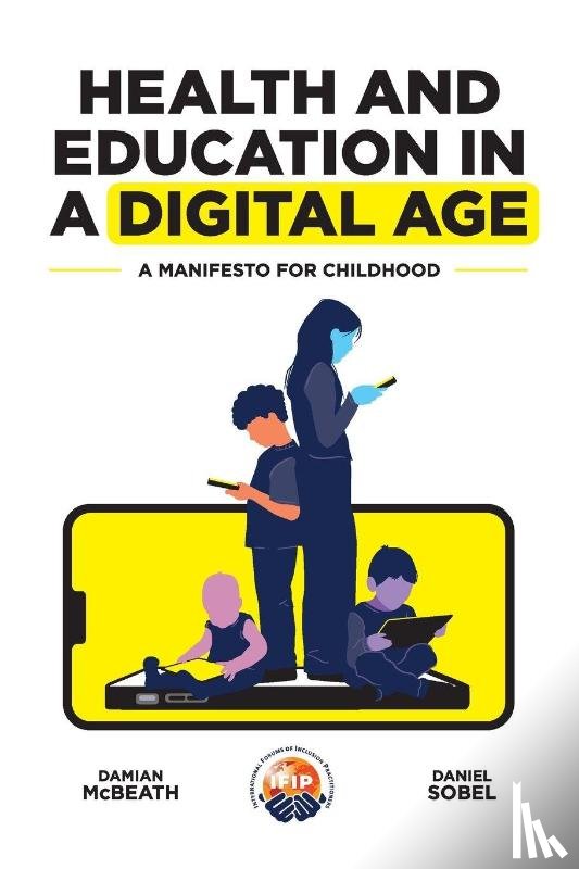 McBeath, Damian, Sobel, Daniel - Health and Education in a Digital World