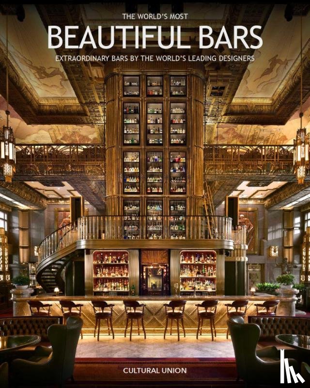  - The World's Most Beautiful Bars
