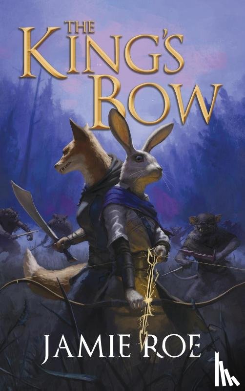 Roe, Jamie - The King's Bow