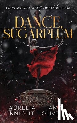 Oliveira, Amy - Dance, Sugarplum