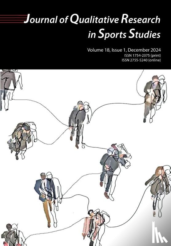  - Journal of Qualitative Research In Sports Studies Vol 18 Issue 1