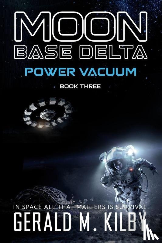 Kilby, Gerald M. - POWER VACUUM