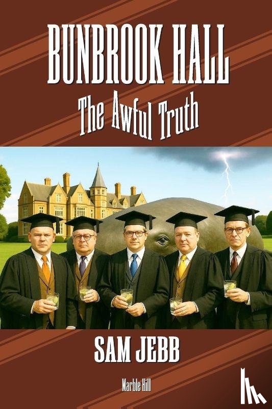 JEBB, SAM - BUNBROOK HALL
