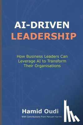 Oudi, Hamid - AI-Driven Leadership