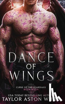 White, Taylor Aston - Dance of Wings: A Dark Paranormal Romance