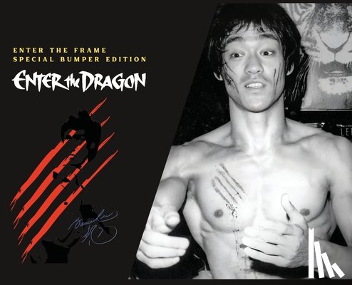 Baker, Ricky - Bruce Lee Enter the Frame Scrapbook Enter the Dragon Bumper Edition: Enter the Dragon