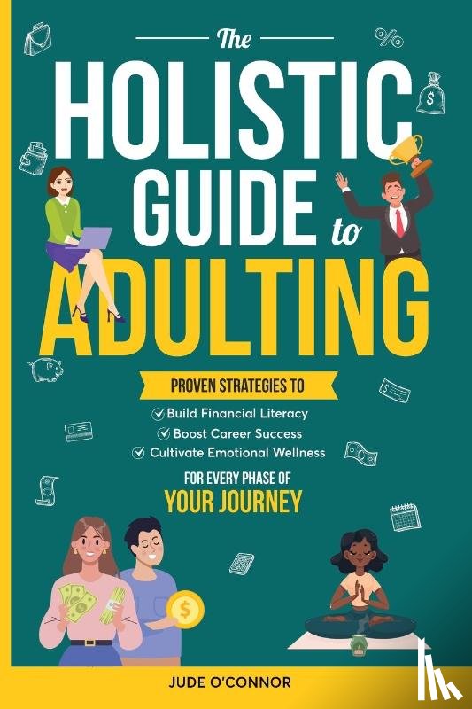 Monk, Oliver - The Holistic Guide to Adulting