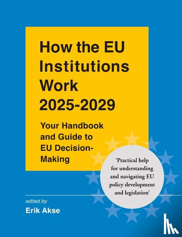  - How the EU Institutions Work 2025-2029