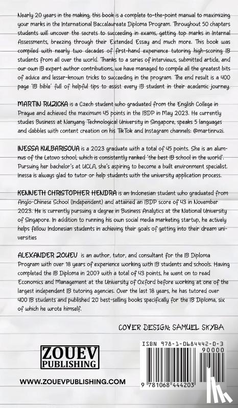 Ruzicka, Martin, Zouev, Alexander, Hendra, Kenneth Christopher - 50 TIPS, TRICKS, AND SECRETS FOR THE SUCCESSFUL IB STUDENT