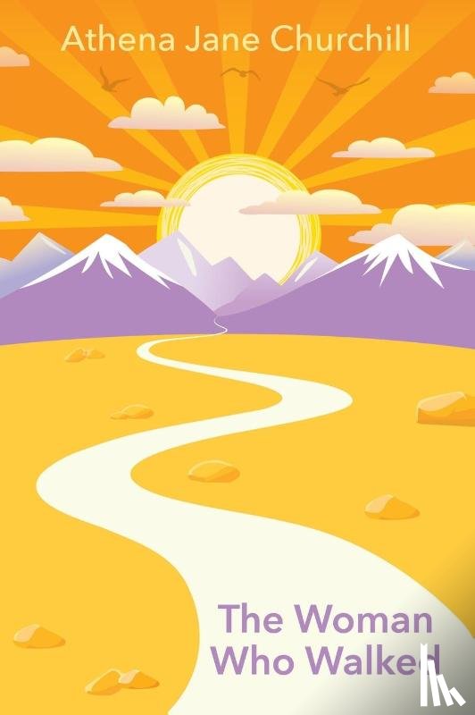 Churchill, Athena Jane - The Woman Who Walked