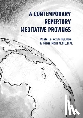Main, Karan - A Contemporary Repertory Meditative Provings