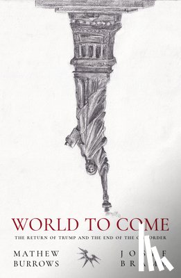 Burrows, Mathew, Braml, Josef - World to Come