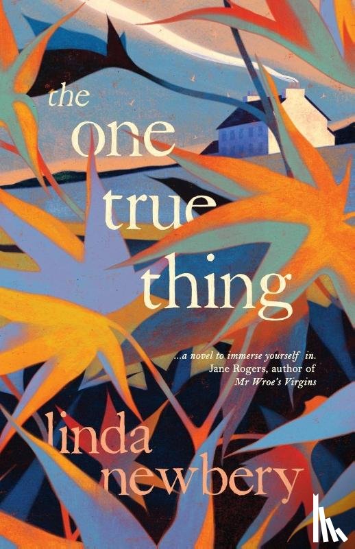 Newbery, Linda - The One True Thing