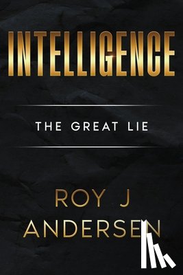 Andersen, Roy J - Intelligence