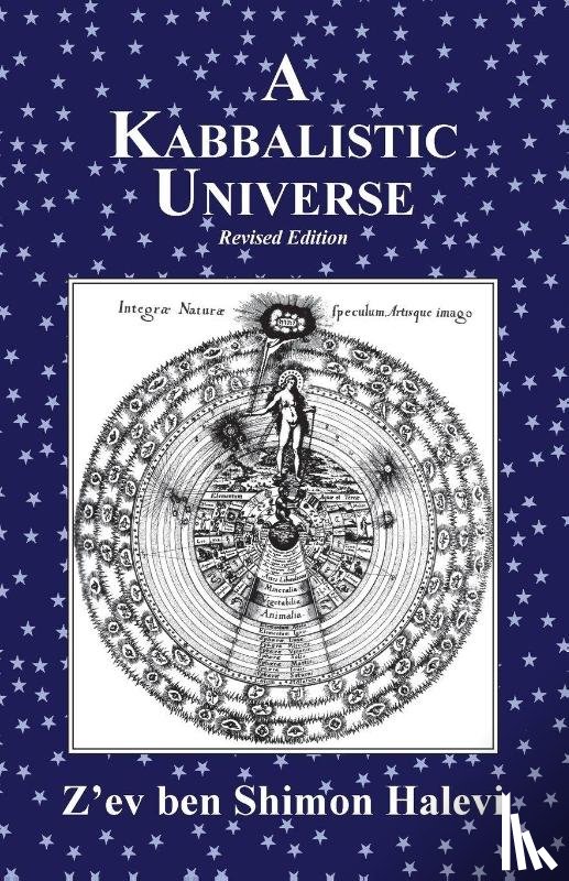 Halevi, Z'Ev Ben Shimon - A Kabbalistic Universe