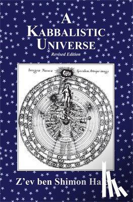Halevi, Z'Ev Ben Shimon - A Kabbalistic Universe