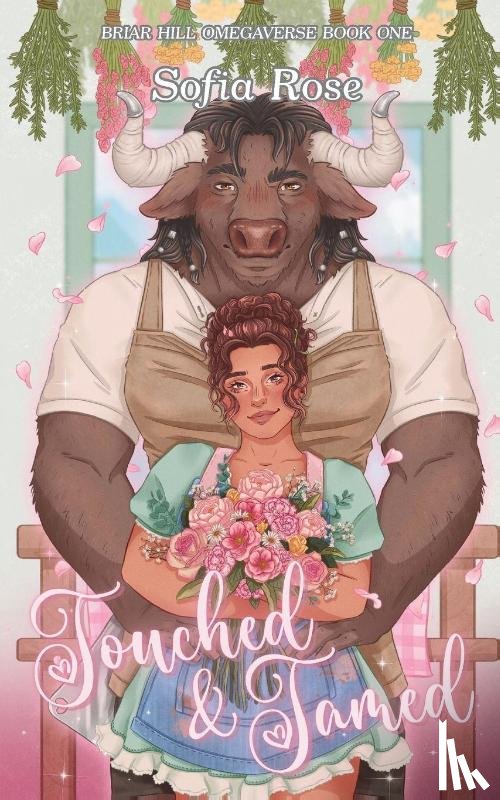 Rose, Sofia - Touched & Tamed