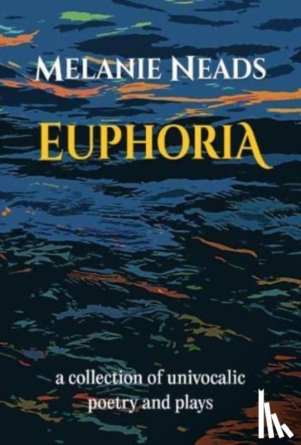 Neads, Melanie - Euphoria