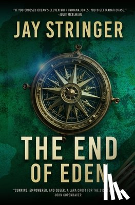 Stringer, Jay - The End of Eden: An Archaeology Thriller
