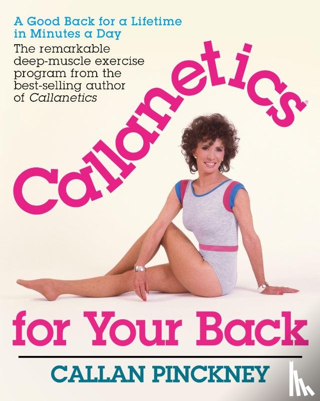 Pinckney, Callan - Callanetics For Your Back