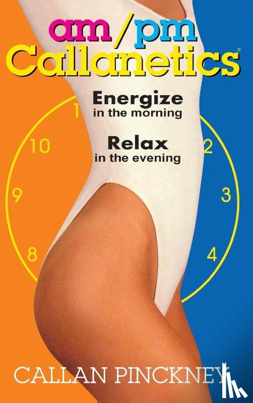 Pinckney, Callan - AM/PM Callanetics