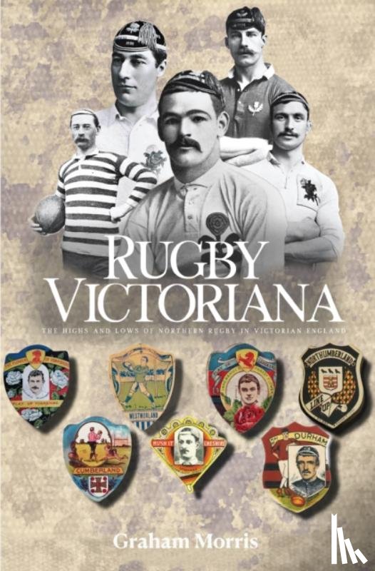 Morris, Graham - Rugby Victoriana