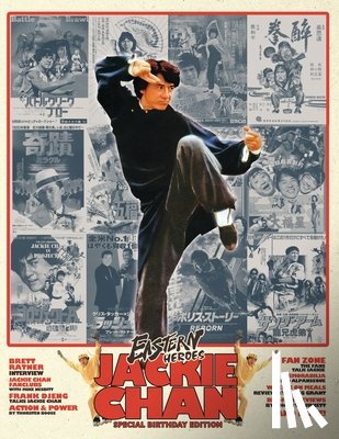 Baker, Ricky - EASTERN HEROES JACKIE CHAN SPECIAL (SOFTBACK) BUMPER EDITION