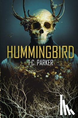 Parker, Tc - Hummingbird