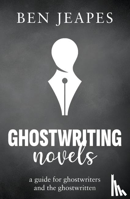Jeapes, Ben - Ghostwriting Novels