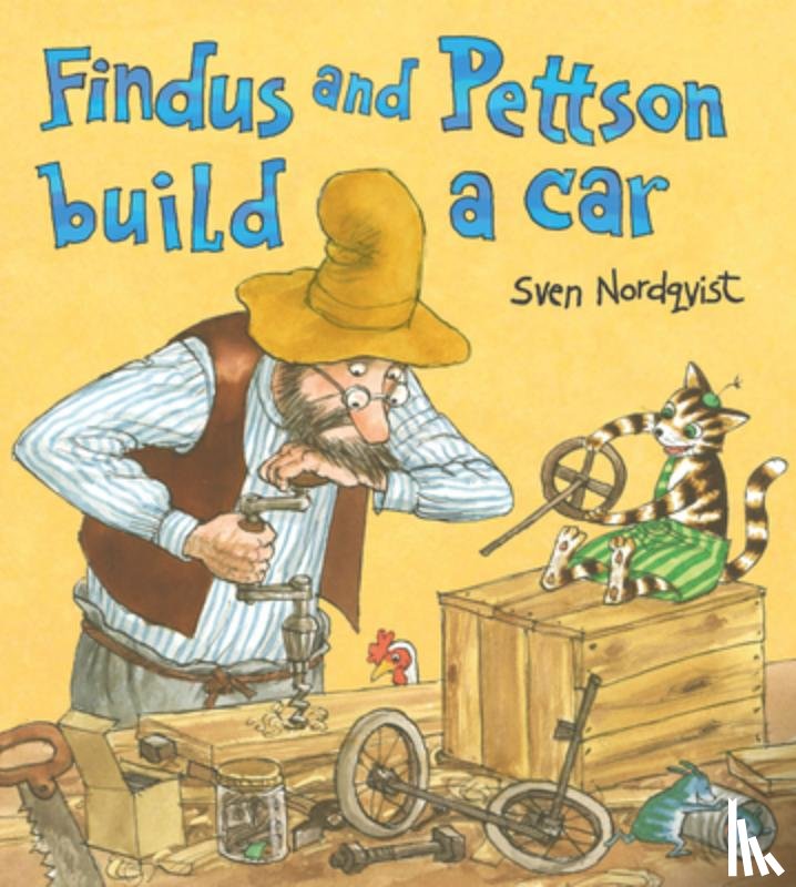Nordqvist, Sven - Findus and Pettson build a Car