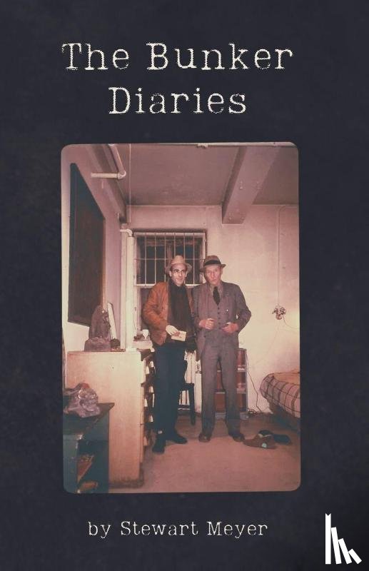 Meyer, Stewart - The Bunker Diaries