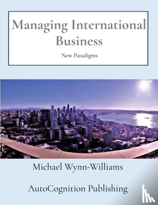 Wynn-Williams, Michael - Managing International Business