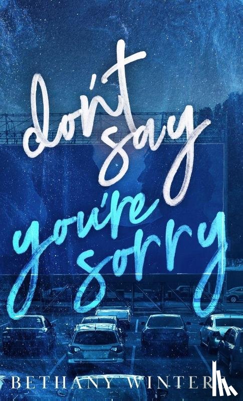 Winters, Bethany - Don't Say You're Sorry
