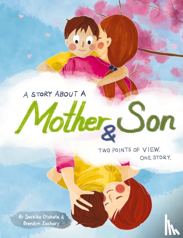Otohata, Sachiko, Zachary, Brendyn - A Story About a Mother & Son