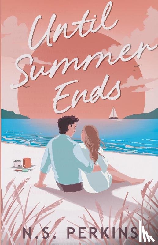 Perkins, N. S. - Until Summer Ends