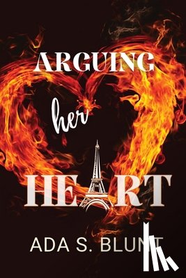 Blunt, Ada S. - Arguing her Heart