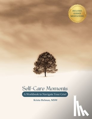 Helman, Krista - Self-Care Moments