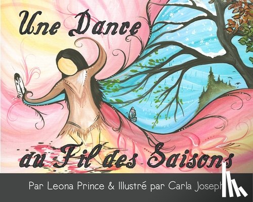 Prince, Leona - Une Danse Au Fil Des Saisons