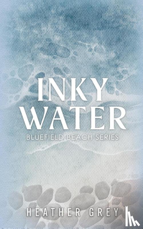 Grey, Heather - Inky Water