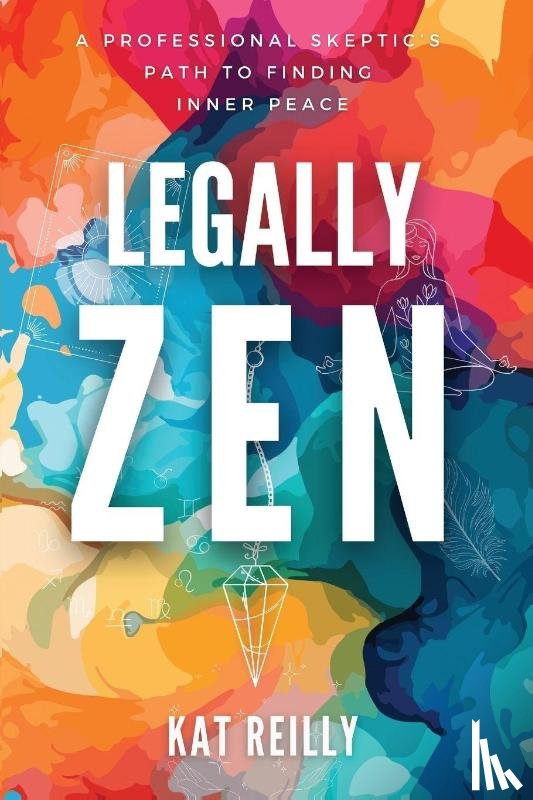 Reilly, Kat - Legally Zen