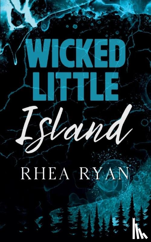Ryan, Rhea - Wicked Little Island
