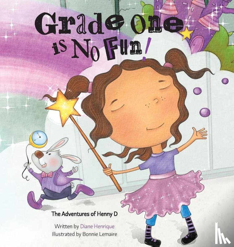 Henrique, Diane - Grade One is No Fun