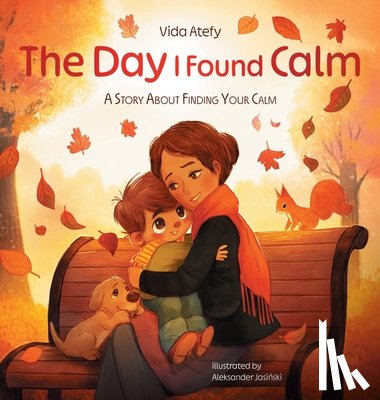 Atefy, Vida - The Day I Found Calm