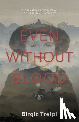 Treipl, Birgit - Even Without Blood