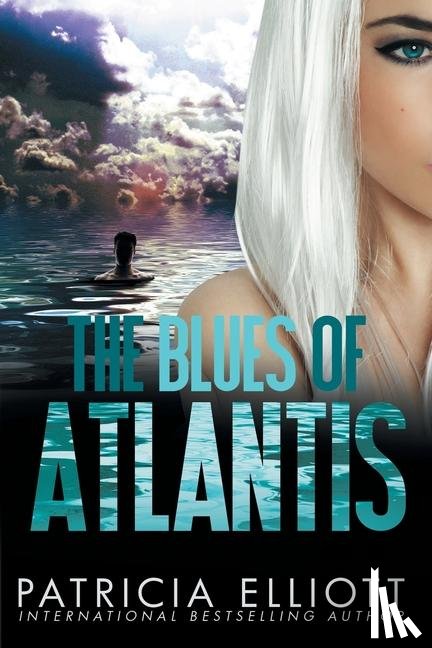 Elliott, Patricia - The Blues of Atlantis