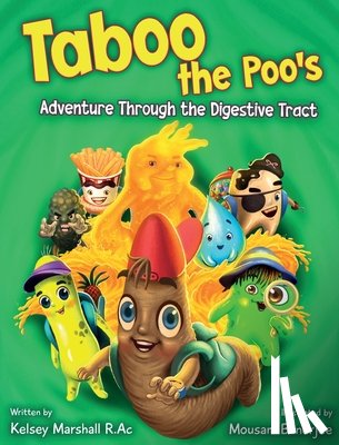 Marshall, Kelsey - Taboo the Poo's Adventure Through the Digestive Tract