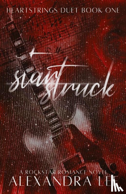 Lee, Alexandra - Starstruck