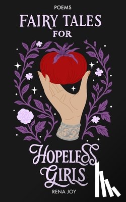 Joy, Rena - Fairy Tales for Hopeless Girls